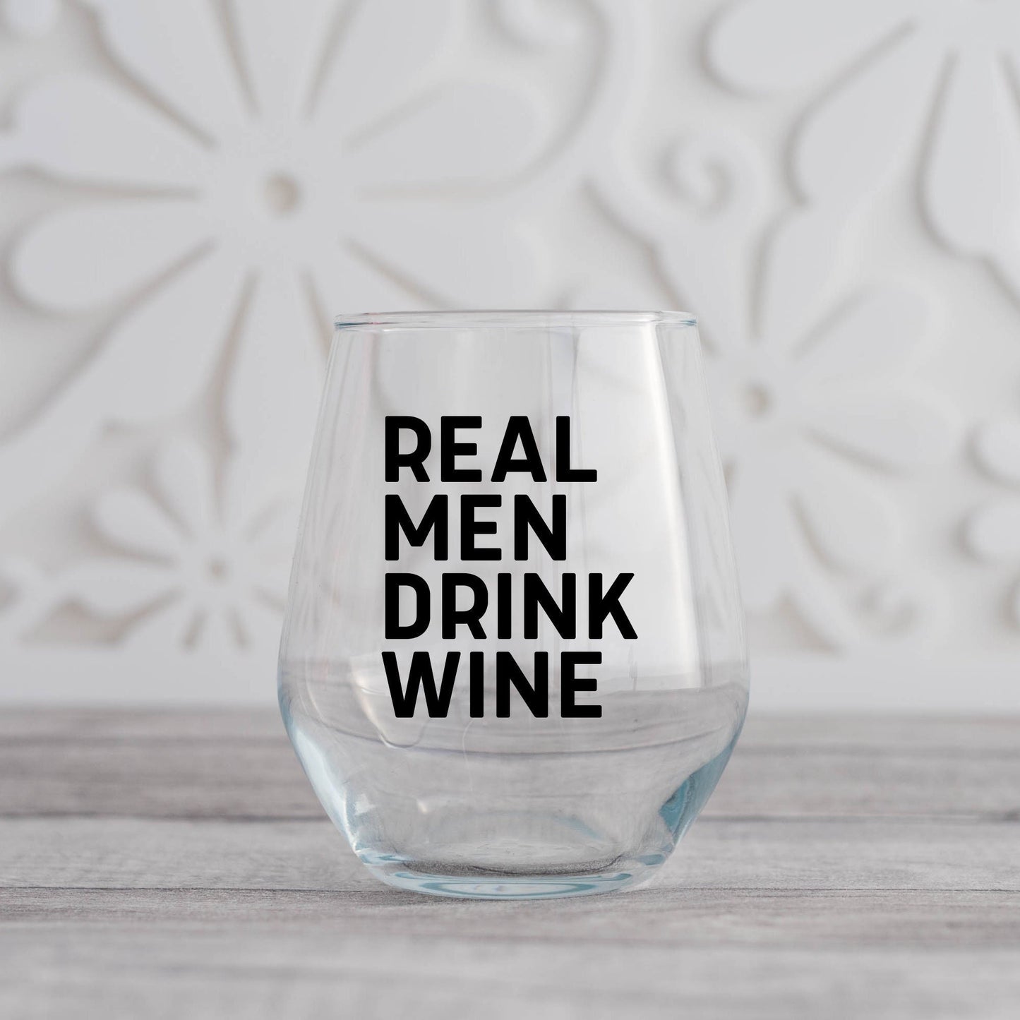 Real Men Drink Wine
