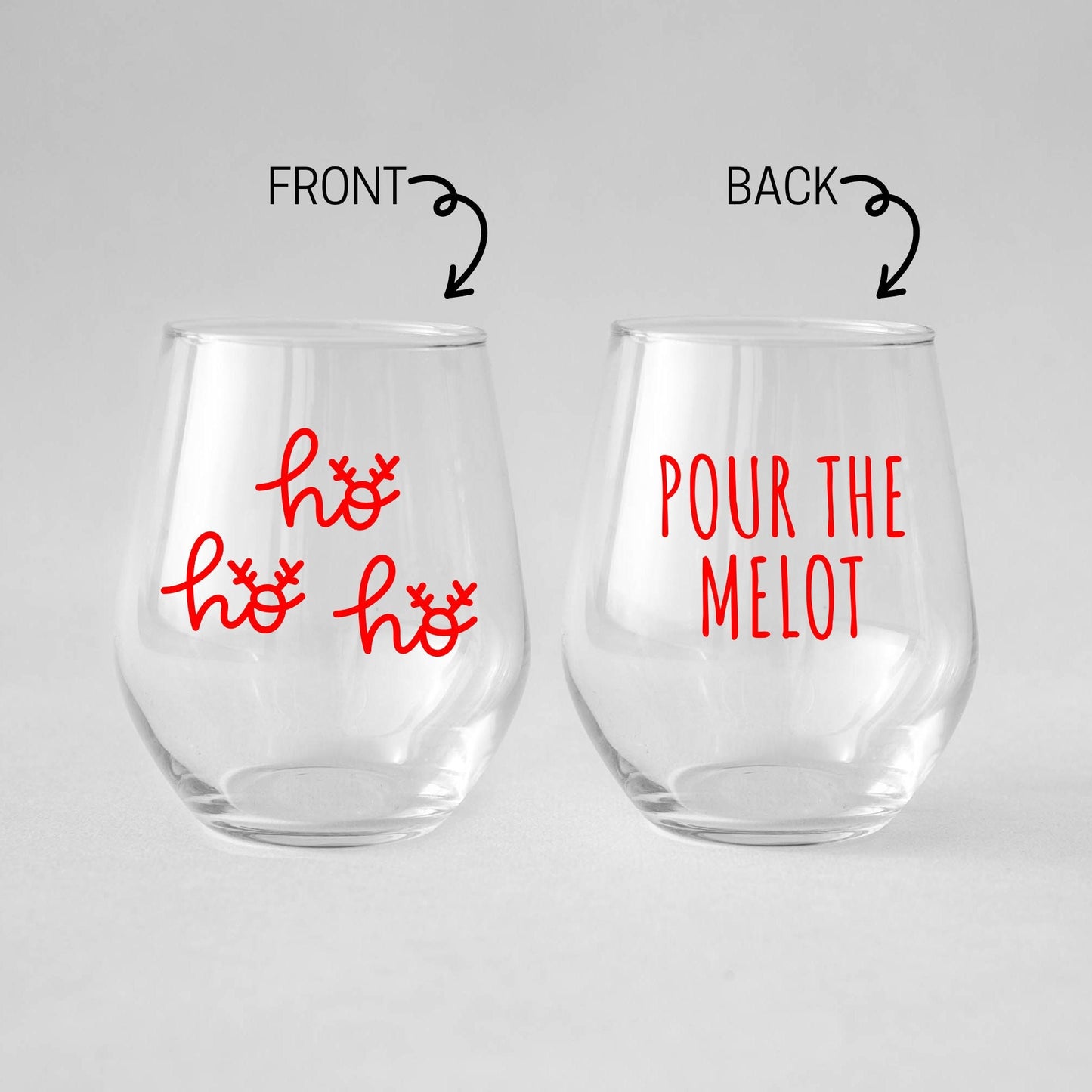 Ho Ho Ho Pour The Merlot Wine Glass
