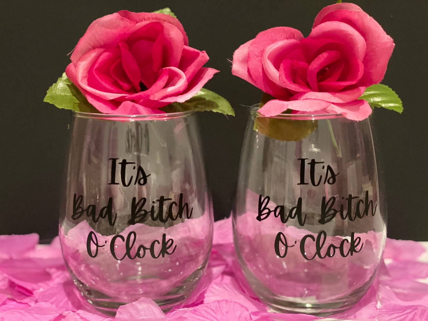 Its Bad B*tch Oclock Wine Glass