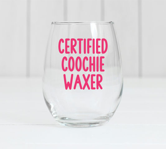Coochie Waxer Wine Glass